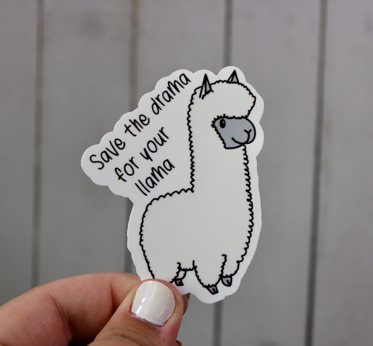 Save the drama for your llama. Funny animal sticker. Drama Llama. Llama Love. Llama. Floof llama.