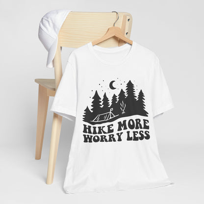 Hike More Worry Less T-Shirt