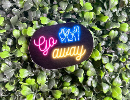 Go Away Sticker