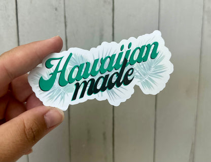 Hawaiian Made in green and black!