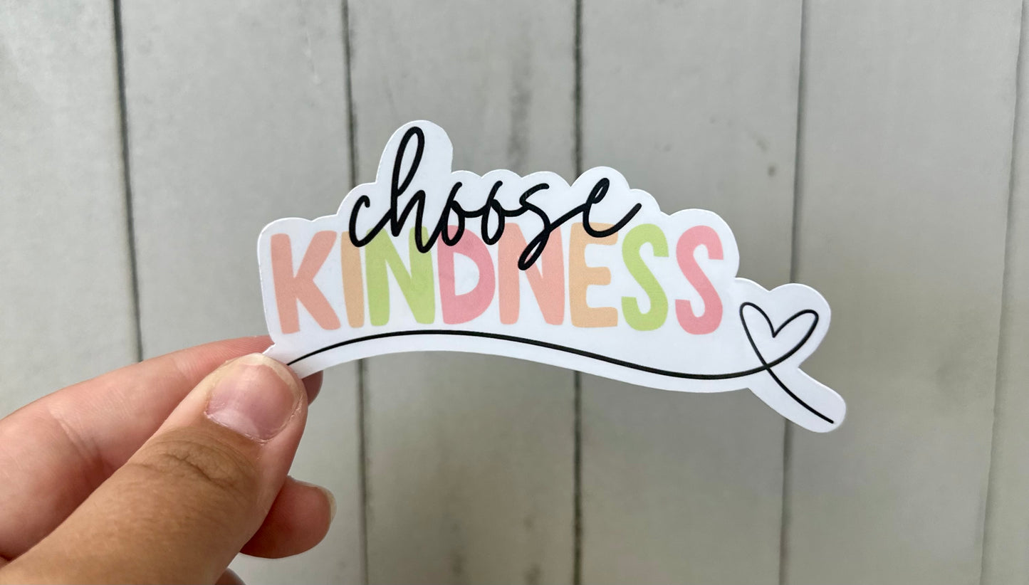 Choose Kindness Sticker