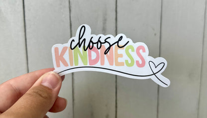 Choose Kindness Sticker