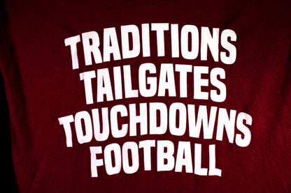 Football T-Shirt For Women "Traditions, Tailgates, Touchdowns, Football"