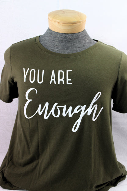 "You Are Enough" Positive Affirmation Tee Shirt