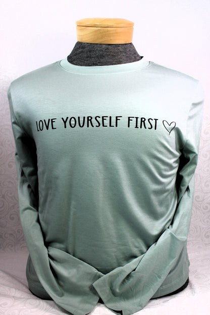 Self-Love Advocate: 'Love Yourself First' Tee