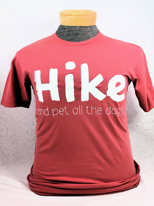 Adventure Awaits: Hike and Pet All The Dogs Tee