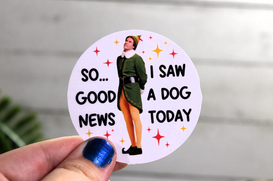 Classic Christmas Movie Reference! "So good news, I saw a dog today"