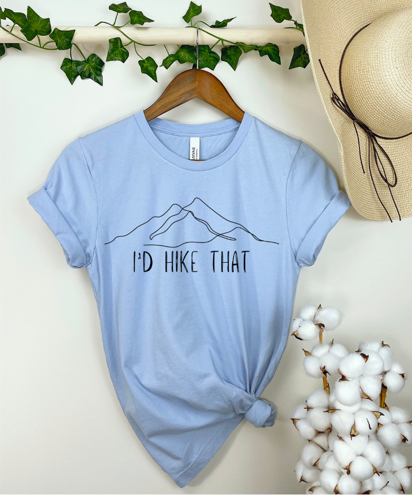 "I'd Hike That" Unisex Jersey Short Sleeve Tee